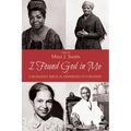 I Found God in Me: A Womanist Biblical Hermeneutics Reader - Hardcover