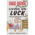 Living on Luck - Paperback