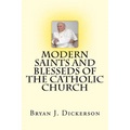 Modern Saints and Blesseds of the Catholic Church - Paperback