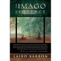 The Imago Sequence and Other Stories - Paperback