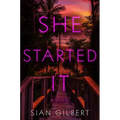 She Started It - Hardcover