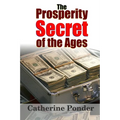 The Prosperity Secret of the Ages - Paperback