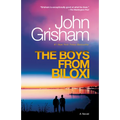 The Boys from Biloxi: A Legal Thriller - Paperback