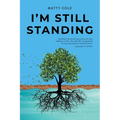 I'm Still Standing - Paperback