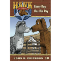 Every Dog Has His Day - Hardcover