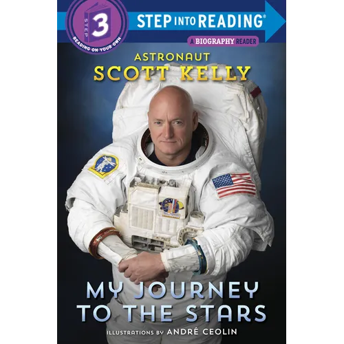 My Journey to the Stars (Step Into Reading) - Paperback