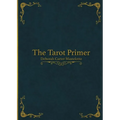 The Tarot Primer - Paperback