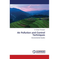Air Pollution and Control Techniques - Paperback