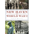 New Haven in World War I - Paperback