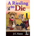 A Riesling to Die - Paperback