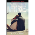 After the Fire: Inspirational Christian Fiction - Paperback