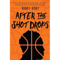 After the Shot Drops - Paperback
