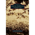 African Americans of Portland - Hardcover