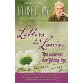 Letters to Louise: The Answers Are Within You (Updated) - Paperback