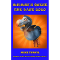 Wilbur's Quest: The Last Dodo - Paperback