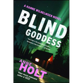 Blind Goddess: Hanne Wilhelmsen Book One - Paperback