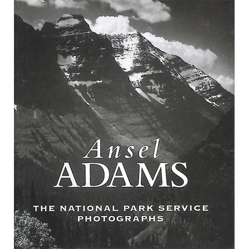 Ansel Adams: The National Parks Service Photographs - Hardcover
