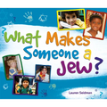 What Makes Someone a Jew?: What Makes Someone a Jew? - Paperback