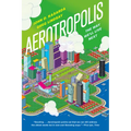 Aerotropolis - Paperback