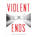Violent Ends - Paperback
