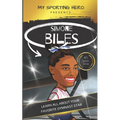 My Sporting Hero: Simone Biles: Learn all about your favorite gymnast star - Paperback