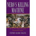 Nero's Killing Machine: The True Story of Rome's Remarkable 14th Legion - Paperback