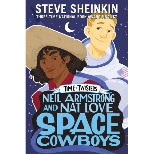 Neil Armstrong and Nat Love, Space Cowboys - Paperback