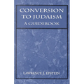 Conversion to Judaism: A Guidebook - Paperback