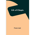Life of Chopin - Paperback
