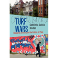 Turf Wars: Discourse, Diversity, and the Politics of Place - Paperback