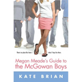 Megan Meade's Guide to the McGowan Boys - Paperback