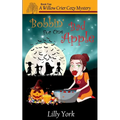Bobbin' for One Bad Apple (a Willow Crier Cozy Mystery Book 5) - Paperback