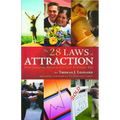 The 28 Laws of Attraction: Stop Chasing Success and Let It Chase You - Paperback