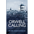 Orwell Calling - Paperback