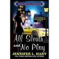 All Sleuth and No Play - Paperback