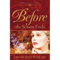 Before The Season Ends - Paperback