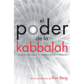 El Poder de la Kabbalah: 13 principios para superar los desafíos y alcanzar la realización - Paperback