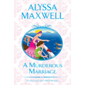 A Murderous Marriage - Paperback