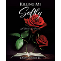 Killing Me Softly - Paperback