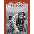 Native American Ethnobotany - Hardcover