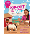 Pop-Out & Paint Horse Breeds: Create Paper Models of 10 Different Breeds - Paperback