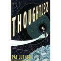 Thoughtless - Paperback