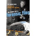 Dr. Henry Lee's Forensic Files: Five Famous Cases Scott Peterson, Elizabeth Smart, and more... - Hardcover