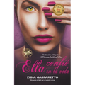 Ella Confió en la Vida - Paperback