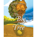 The Big Old Tree - Paperback