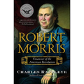 Robert Morris: Financier of the American Revolution - Paperback