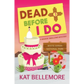 Dead Before I Do - Paperback