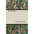 My Revelation - Paperback