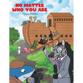 No Matter Who You Are - Paperback
