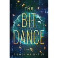 The Bit Dance - Paperback